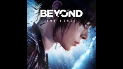 Прохождение игры-Beyond - Two Souls-ЧАСТЬ 1