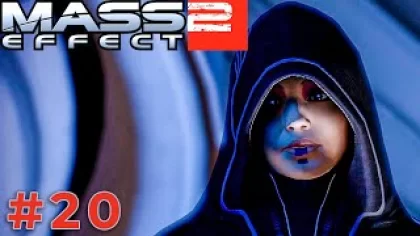 ВОТ И ВОРОВКА ТЕПЕРЬ С НАМИ (Mass Effect 2) #20 прохождение игры