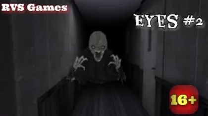 Eyes The Horror Game Прохождение #2 - 10 минут в психушке