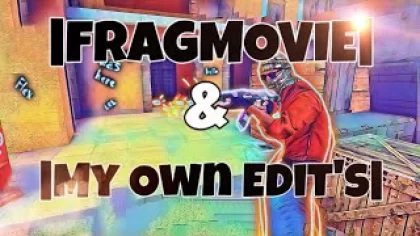 ?Go 20?|Standoff 2|FRAGMOVIE&My Own Edit's|