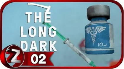The Long Dark (ЭПИЗОД 4) ➤ Лекарства ценою в жизнь ➤ Прохождение #2