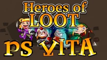 Heroes of loot (PSVITA) gameplay обзор игры
