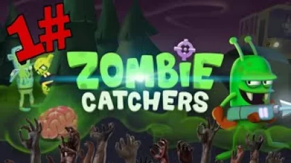 1# обзор игры зомби?‍♂️ кетчерс (zombie CATCHERS)