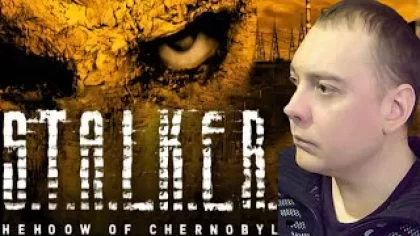 СТРИМ ᐅ S.T.A.L.K.E.R.: Shadow of Chernobyl - Сталкер: Тень Чернобыля ᐅ ПРОХОЖДЕНИЕ #1