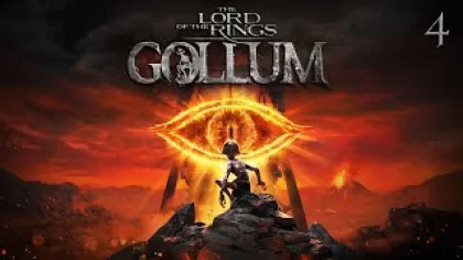 The Lord of the Rings Gollum - Прохождение на русском без комментариев | 4K ПК (PC) no comments [#4]
