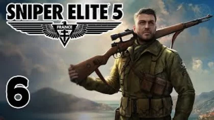 Sniper Elite 5 прохождение без комментариев часть 6 ➤ Sniper Elite 5 mission 5 ➤ Xbox Series X 60FPS
