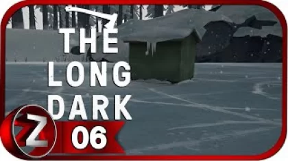 The Long Dark (ЭПИЗОД 3) ➤ Невезучий рыбак ➤ Прохождение #6