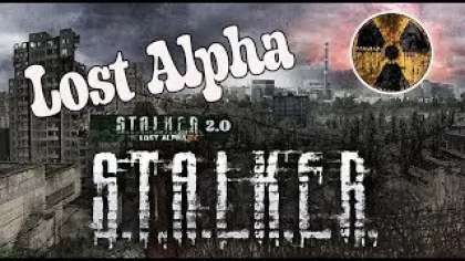 ПРОХОЖДЕНИЕ STALKER LOST ALPHA / ИГРА СТАЛКЕР LOST ALPHА (S.T.A.L.K.E.R. Lost Alpha) #1