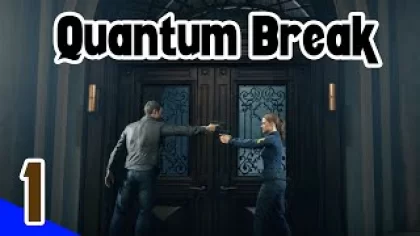 [PC] Quantum Break | Act 1 | Russian Version | Full Game Walkthrough | No Commentary