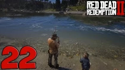 Red Dead Redemption 2. Прохождение. Часть 22 (Юный рыбак)