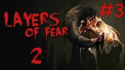 Layers of Fear 2 #3 ➤ Прохождение Без Комментариев На Русском