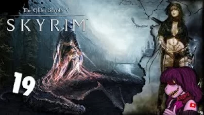 The Elder Scrolls V: Skyrim Special Edition- Скайрим с модами Стрим прохождение #19