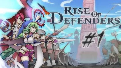 Rise of defenders прохождение обзор игры на андроид #1